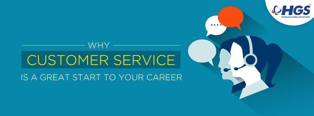 Why Customer Service Is A Great Start To Your Career