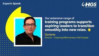 We set employees up for success at HGS - Darlene