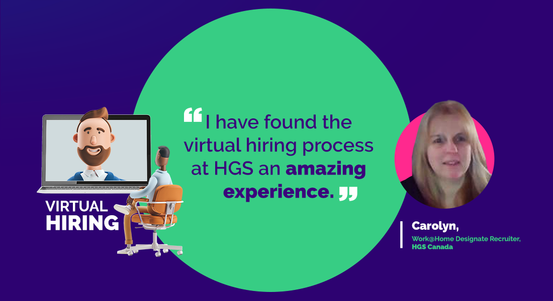 Carolyn's virtual hiring experience at HGS